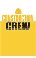 Construction Crew