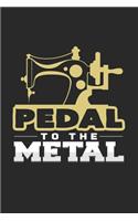 Pedal to the metal