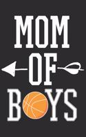 Mom Of Boys: Mom Of Basketball Boys Notebook 6x9 Blank Lined Journal Gift