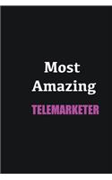 Most Amazing Telemarketer