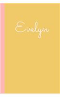 Evelyn: Personalized Name Lined Journal with Cute Yellow Cover and Calligraphy Lettering