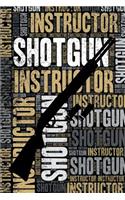 Shotgun Instructor Journal