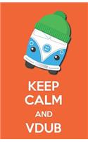 Keep Calm and Vdub