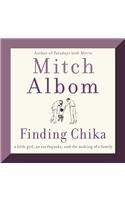 Finding Chika: A Little Girl, an Earthquake, and the Making of a Family