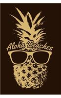 Aloha Beaches: Pineapple Notebook To Write In Journal Note Pad To Do List Gift