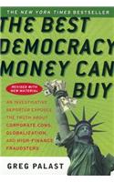 The Best Democracy Money Can Buy