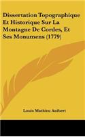 Dissertation Topographique Et Historique Sur La Montagne de Cordes, Et Ses Monumens (1779)