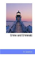 Crime and Criminals