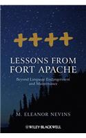 Lessons from Fort Apache: Beyond Language Endangerment and Maintenance