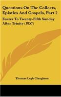 Questions On The Collects, Epistles And Gospels, Part 2