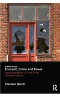Foucault, Crime and Power