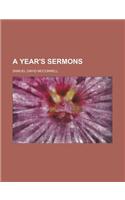 A Year's Sermons
