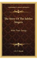 Story Of The Jubilee Singers