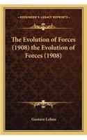 Evolution of Forces (1908) the Evolution of Forces (1908)