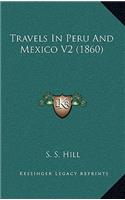 Travels in Peru and Mexico V2 (1860)