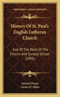 History Of St. Paul's English Lutheran Church