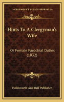 Hints To A Clergyman's Wife