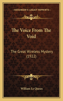 The Voice From The Void