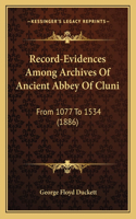 Record-Evidences Among Archives Of Ancient Abbey Of Cluni