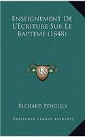 Enseignement De L'Ecriture Sur Le Bapteme (1848)