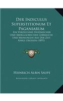 Indiculus Superstitionum Et Paganiarum
