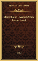 Mesopotamian Documents Which Illustrate Genesis