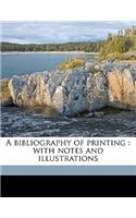 A Bibliography of Printing