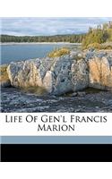 Life of Gen'l Francis Marion