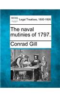 The Naval Mutinies of 1797.