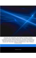 Articles on Treaties of Comoros, Including: Fourth Geneva Convention, Rome Statute of the International Criminal Court, United Nations Charter, Convention on the Prevention and Punishment of t