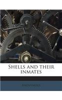 Shells and Their Inmates