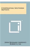 Cooperating Southern Baptists: (English)