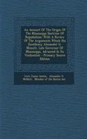 An Account of the Origin of the Mississippi Doctrine of Repudiation: With a Review of the Arguments Which His Excellency Alexander G. McNutt, Late Governor of Mississippi, Advanced in Its Vindication - Primary Source Edition