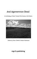 And Agamemnon Dead