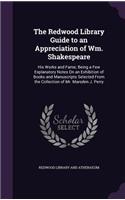 Redwood Library Guide to an Appreciation of Wm. Shakespeare