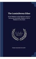 The Luminiferous Ether