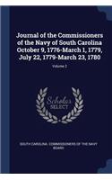 Journal of the Commissioners of the Navy of South Carolina October 9, 1776-March 1, 1779, July 22, 1779-March 23, 1780; Volume 2