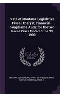 State of Montana, Legislative Fiscal Analyst, Financial-Compliance Audit for the Two Fiscal Years Ended June 30, 1993