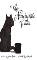 Narcissistic Kitten