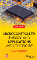 Microcontroller Theory and Applications with the PIC18F