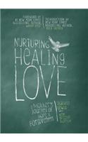 Nurturing Healing Love