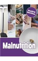 Malnutrition