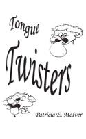 Tongue Twisters: (English)