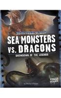 Sea Monsters vs. Dragons