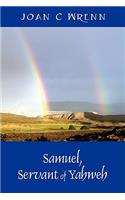 Samuel, Servant of Yahweh