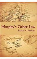 Murphy's Other Law