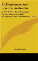 An Elementary and Practical Arithmetic