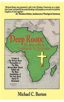 Deep Roots