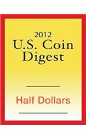 2012 U.S. Coin Digest