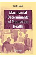 Macrosocial Determinants of Population Health